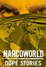 Key visual of Narcoworld: Dope Stories