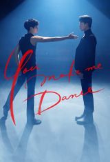 Key visual of You Make Me Dance