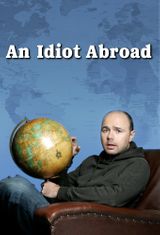 Key visual of An Idiot Abroad