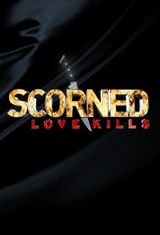 Key visual of Scorned: Love Kills