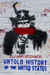 Key visual of Oliver Stone's Untold History of the United States