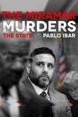 Key visual of The Miramar Murders: The State vs. Pablo Ibar