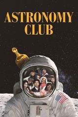 Key visual of Astronomy Club: The Sketch Show