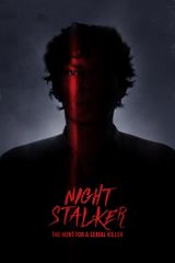 Key visual of Night Stalker: The Hunt for a Serial Killer
