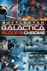 Key visual of Battlestar Galactica: Blood & Chrome