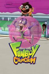 Key visual of Fanboy and Chum Chum