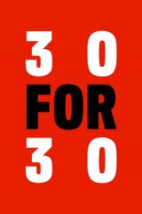 Key visual of 30 for 30