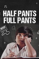 Key visual of Half Pants Full Pants