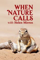 Key visual of When Nature Calls with Helen Mirren
