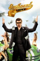 Key visual of Eastbound & Down