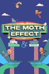 Key visual of The Moth Effect