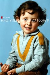 Key visual of Who Killed Little Gregory?