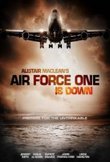 Key visual of Alistair MacLean's Air Force One Is Down