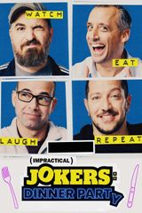 Key visual of Impractical Jokers: Dinner Party