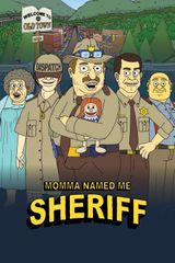 Key visual of Momma Named Me Sheriff