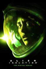 Key visual of Alien: Isolation – The Digital Series