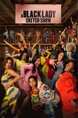Key visual of A Black Lady Sketch Show