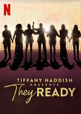 Key visual of Tiffany Haddish Presents: They Ready