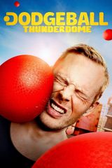 Key visual of Dodgeball Thunderdome