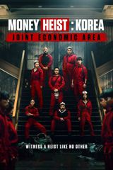 Key visual of Money Heist: Korea - Joint Economic Area