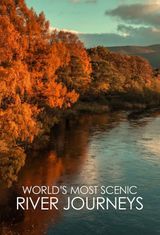 Key visual of World's Most Scenic River Journeys