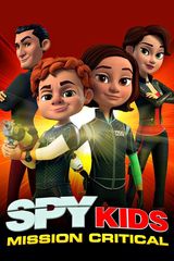 Key visual of Spy Kids: Mission Critical