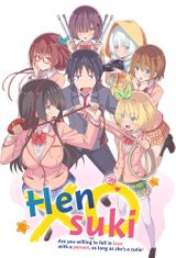 Key visual of Hensuki: Are You Willing to Fall in Love With a Pervert, As Long As She's a Cutie?