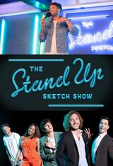 Key visual of The Stand Up Sketch Show