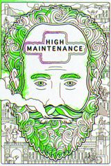 Key visual of High Maintenance