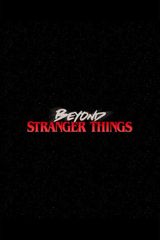 Key visual of Beyond Stranger Things