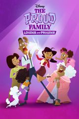 Key visual of The Proud Family: Louder and Prouder