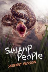 Key visual of Swamp People: Serpent Invasion