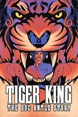 Key visual of Tiger King: The Doc Antle Story