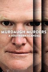 Key visual of Murdaugh Murders: A Southern Scandal