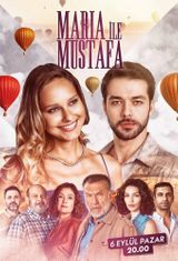 Key visual of Maria ile Mustafa