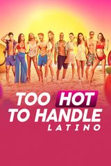 Key visual of Too Hot to Handle: Latino