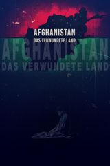 Key visual of Afghanistan: The Wounded Land