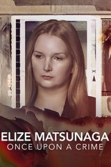 Key visual of Elize Matsunaga: Once Upon a Crime