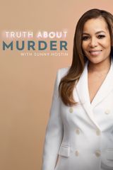 Key visual of Truth About Murder with Sunny Hostin