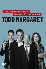 Key visual of The Increasingly Poor Decisions of Todd Margaret