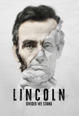 Key visual of Lincoln: Divided We Stand