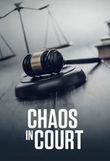 Key visual of Chaos in Court