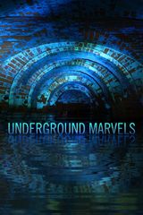 Key visual of Underground Marvels