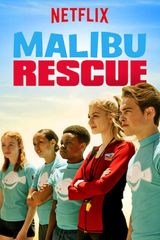 Key visual of Malibu Rescue: The Series