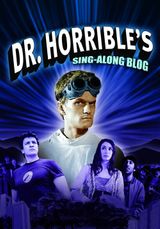 Key visual of Dr. Horrible's Sing-Along Blog