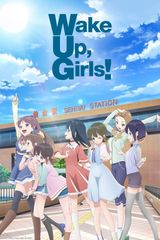 Key visual of Wake Up, Girls!