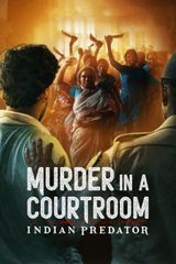 Key visual of Indian Predator: Murder in a Courtroom
