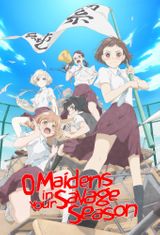 Key visual of O Maidens in Your Savage Season