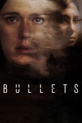 Key visual of Bullets