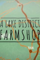 Key visual of A Lake District Farm Shop